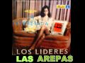 LAS AREPAS-JOE ARROYO CON LOS LIDERES