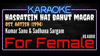 Karaoke Hasratein Hai Bahut Magar For Female - Kumar Sanu \u0026 Sadhana Sargam Ost. Aatish (1994)