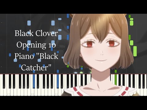 Black Clover Opening 10 Piano Black Catcher By Vickeblanka - black clover black catcher roblox id