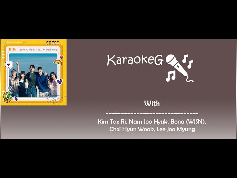Karaoke Version With Kim Tae Ri Nam Joo Hyuk Bona WJSN Others OST Twenty Five Twenty One