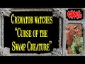 Cremator watches a movie curse of the swamp creature