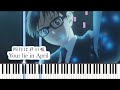 Losing heart  your lie in april piano cover  sheet music     