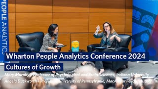 Angela Duckworth and Mary Murphy on Resilient Teams – Wharton People Analytics Conference 2024 by Wharton School 331 views 10 days ago 35 minutes