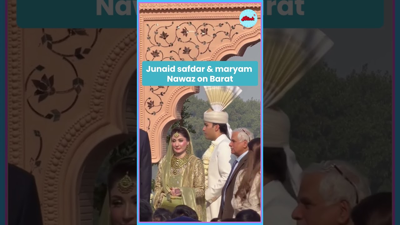 Junaid Safdar and Maryam Nawaz spotted at the barat, a moment of grace and tradition ✨