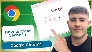 How to Clear Cache in Google Chrome (2026 Guide)