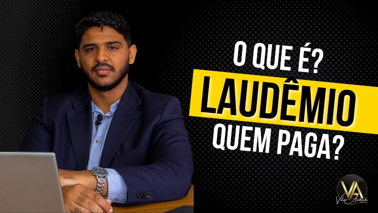 O que é o Laudêmio e quem deve pagar? - YouTube