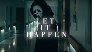 Scream Edit - Let It Happen