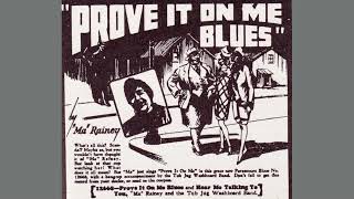 Ma Rainey's Prove It On Me Blues
