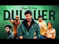 Dulquer salmaan birt.ay special mashup   2021  rkr cutz