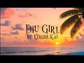 Ehu Girl - Kolohe Kai (Lyrics)