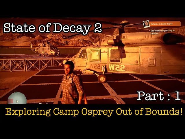 Camp Osprey, State of Decay Wiki