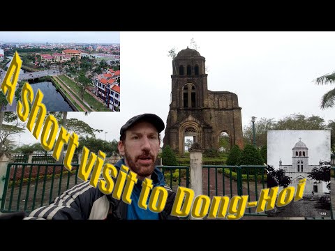 A visit to Dong Hoi