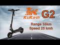 E-Scooter KUKIRIN G2 800w 48v 15.6ah Range 55 km Speed 25 kmh - Unboxing and  Test
