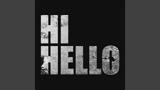 Hi Hello - R3HAB & Korolova