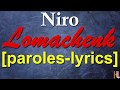 Niro Lomachenko Paroles Lyrics mp3