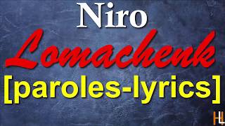 Niro - Lomachenko [paroles-lyrics]