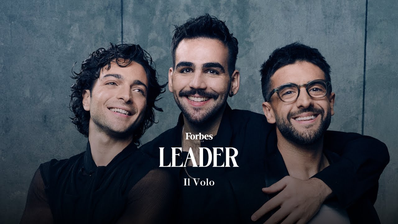 FORBES LEADER | Il Volo