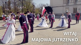 Zpit Ziemia Bydgoska - Mazurek 3 Maja Witaj Majowa Jutrzenko