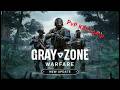 Grayzone Warfare PvP 0.4 Kill Compilation