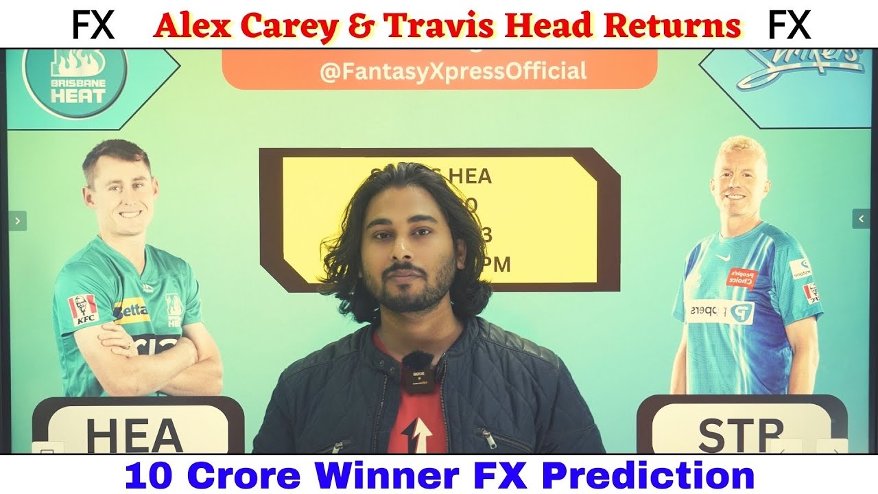 STR Vs HEA Dream11 STR Vs HEA Dream11 Prediction Adelaide Strikers Vs str-vs-hea-dream11-str-vs-hea-dream11-prediction-adelaide-strikers-vs