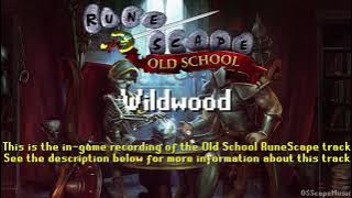 Old School RuneScape Soundtrack: Wildwood