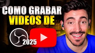COMO CONFIGURAR OBS PARA GRABAR VIDEOS DE YOUTUBE