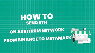 How to send Ethereum from your Binance to Metamask wallet on the Arbitrum network