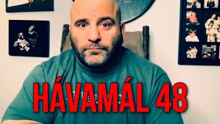 Master Chim Hávamál 48