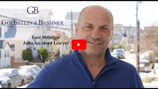 Goldstein and Bashner, East Meadow Car Accident Injury Lawyer