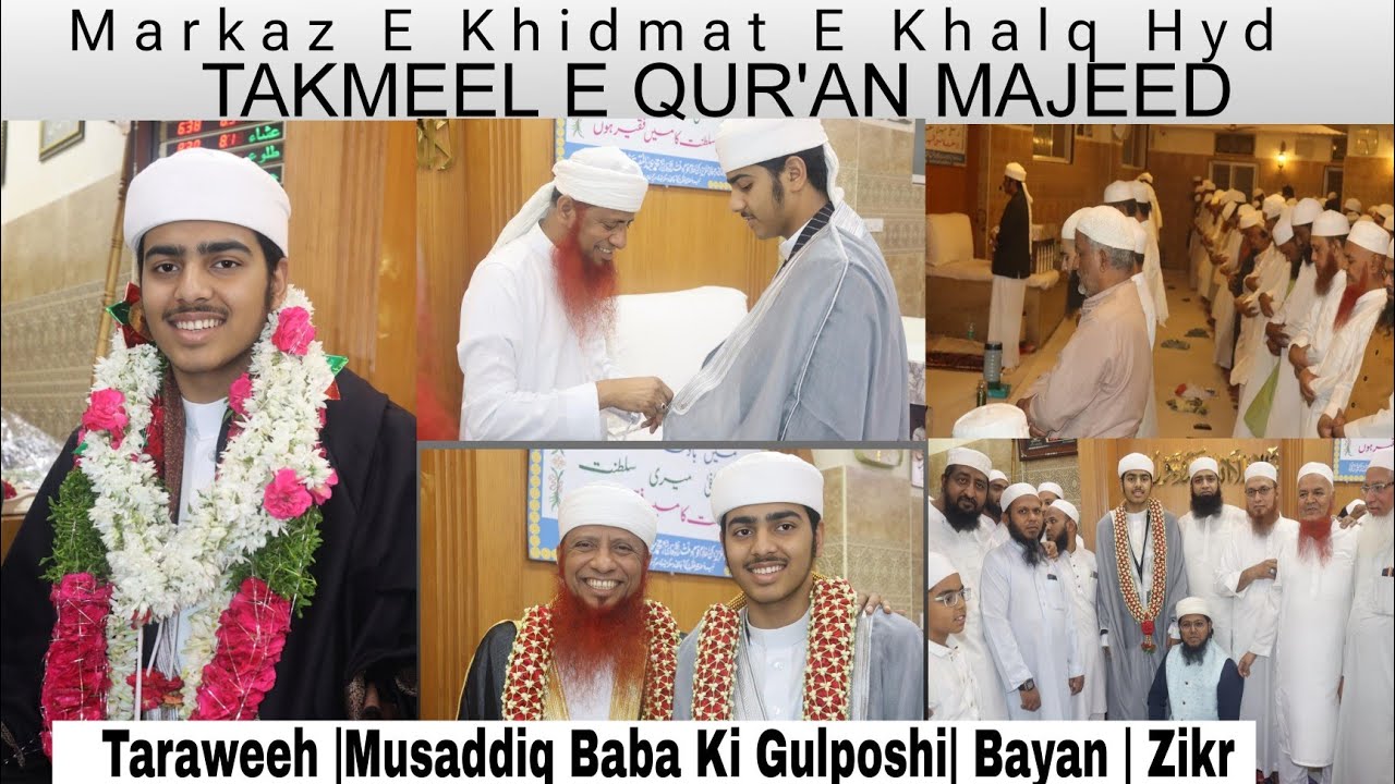 Taraweeh Completed |Musaddiq Baba Ki Gulposhi| Bayan | Naat |Zikr | At Markaz e khidmat e Khalq