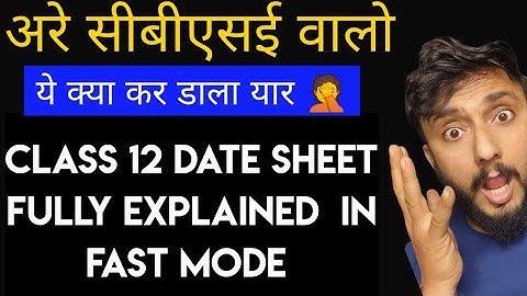 Class 12 Cbse Date Sheet 2021 Analysis | Anurag Tyagi Classes