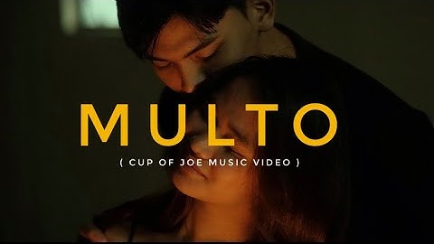 MULTO - Cup of Joe | Music Video by JC Romero