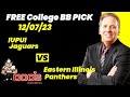 College Basketball Pick - IUPUI vs Eastern Illinois Prediction, 12/7/2023 Free Best Bets & Odds