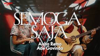 jamminghot  Aisha Retno U0026 Ade Govinda  Semoga Saja
