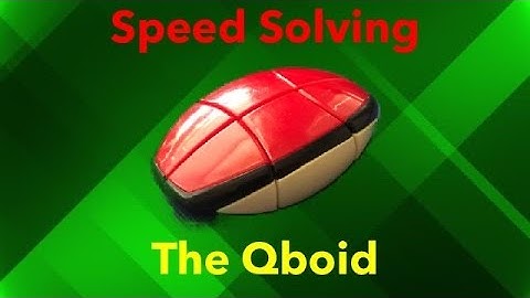 Speed Solving the Qboid
