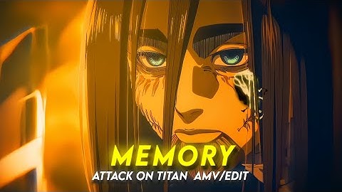Memory Reboot | Eren Attack On Titan [Amv/Edit] Quick Edit ! @6ft3 Remake