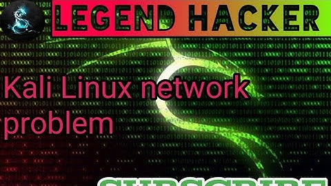 kali Linux net work problem solve!!!See the video and fix your problem!!!Thank you...​