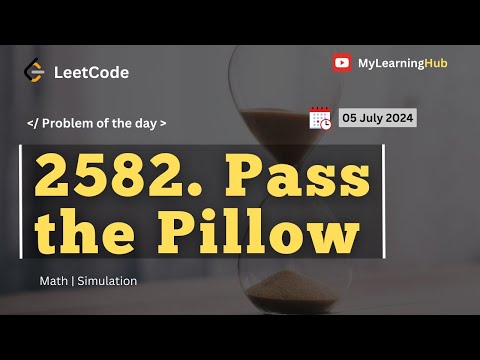 2582. Pass the Pillow using Java | 05 July 2024 | Math | Simulation | Java  | Practice | Java