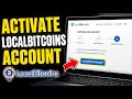 How to Activate LocalBitcoins Account - Quick Tutorial