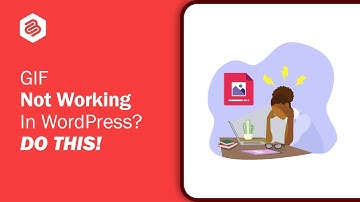GIF Not Working In WordPress? DO THIS!
