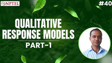#40 Qualitative Response Models | Linear Probability Model | Logit & Probit Models | Part 1