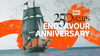 HMB Endeavour 250th Anniversary - Behind the News