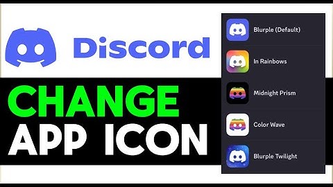 HOW TO CHANGE DISCORD APP ICON 2025