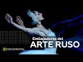 Embajadores del arte ruso I Documental de RT