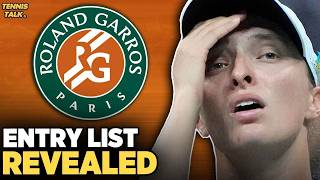 French Open 2026 Entry List Revealed | Swiatek Trouble | Tennis News