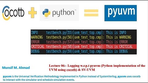 Reporting Mechanism/ Logging w.r.p.t pyuvm(Python implementation of the UVM using cocotb)