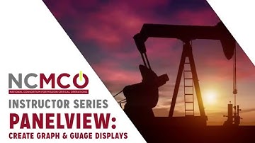 NCMCO Instructor Series: Panelview - Creating Graph and Gauge Displays