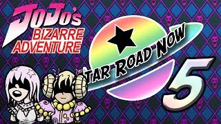 JoJo TTRPG: Star Road Now - Episode 5 - It's the End of the World - Part 2