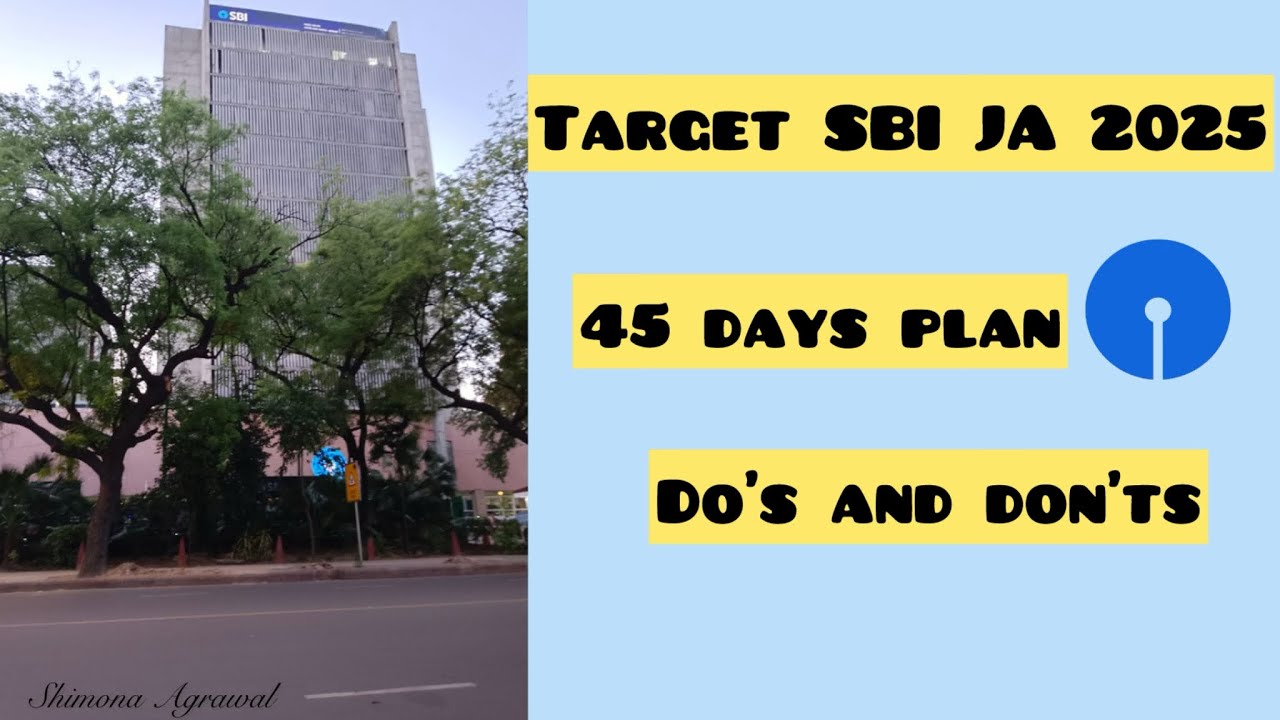 How To Clear SBI JA 2025 Do S And Don Ts Must Watch Video YouTube 