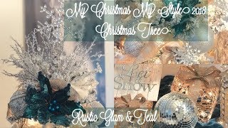 My Christmas My Style - Christmas Tree(s) Reveals / Rustic Glam and Teal